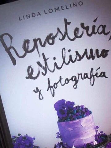 Libro Linda Lomelino Reposteria y fotografia